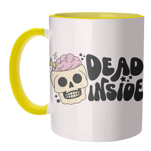 Dead Inside Dark Humour Minimal Mental Health Quote - unique mug by Sundiva Designs