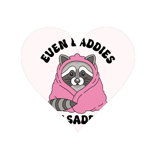 Even Baddies Get Saddies Funny Mental Health Quote - Magnet by Sundiva Designs