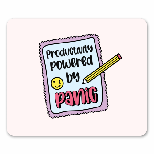 Productivity Powered By Panic Funny Student Life Quote - mouse mat by Sundiva Designs