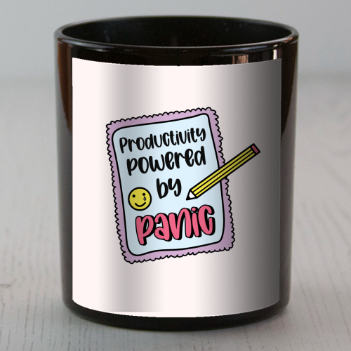 Productivity Powered By Panic Funny Student Life Quote - scented candle by Sundiva Designs