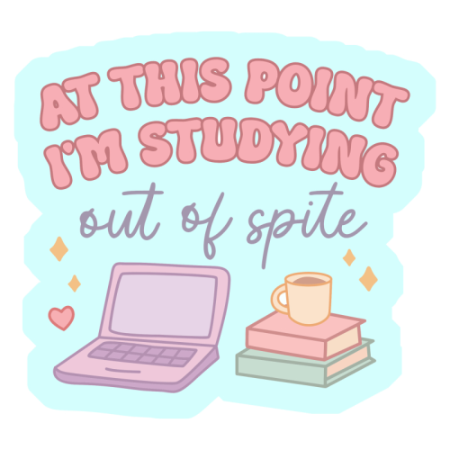 At This Point I'm Studying Out Of Spite Funny Student Life Quote - Die Cut Sticker by Sundiva Designs