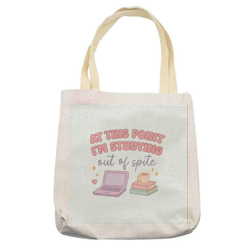 At This Point I'm Studying Out Of Spite Funny Student Life Quote - printed canvas tote bag by Sundiva Designs