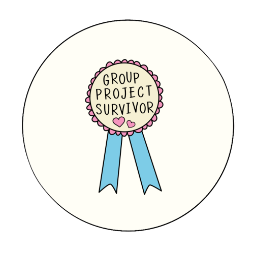 Group Project Survivor Funny Student Life Quote - Circle Sticker by Sundiva Designs