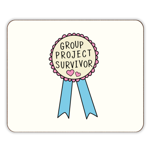 Group Project Survivor Funny Student Life Quote - designer placemat by Sundiva Designs