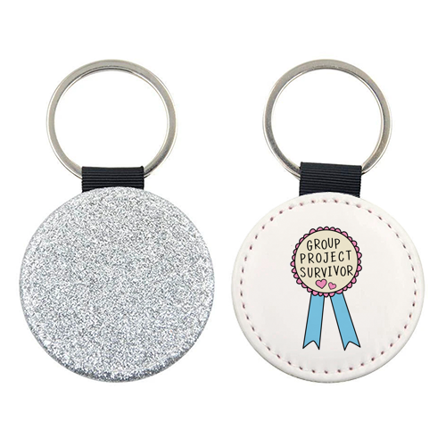 Group Project Survivor Funny Student Life Quote - keyring by Sundiva Designs