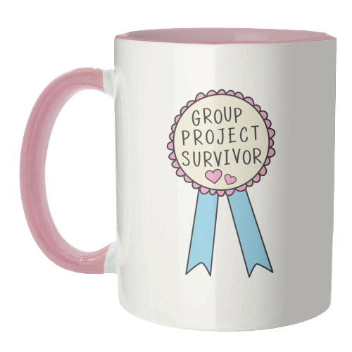 Group Project Survivor Funny Student Life Quote - unique mug by Sundiva Designs
