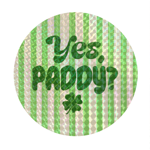 Yes Paddy – Funny Shamrock Retro Stripes Illustration - Circle Sticker by EZbie