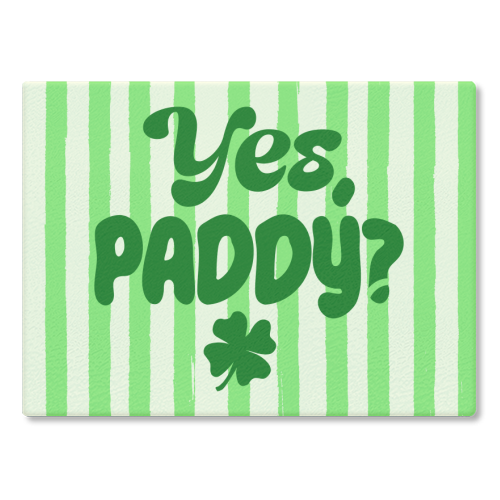Yes Paddy – Funny Shamrock Retro Stripes Illustration - glass chopping board by EZbie
