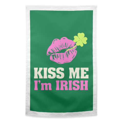 Kiss Me, I'm Irish - funny tea towel by EZbie
