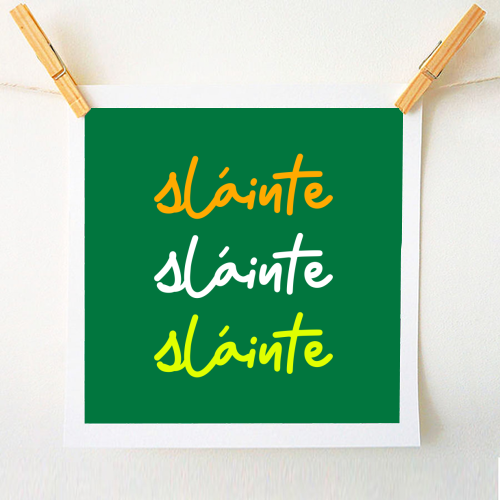 Sláinte Minimalist Typography Irish Quote Design - A1 - A4 art print by EZbie