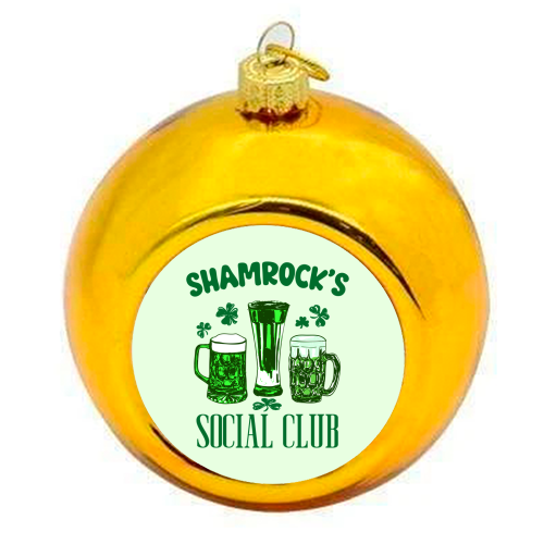 Shamrock's Social Club - Green Beer Drinking Celebration - colourful christmas bauble by EZbie
