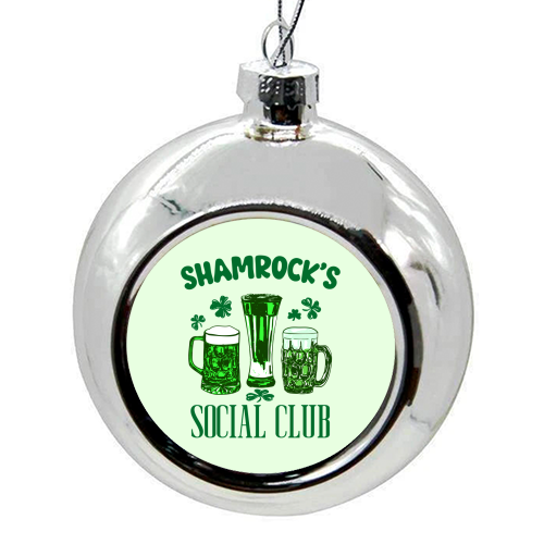 Shamrock's Social Club - Green Beer Drinking Celebration - colourful christmas bauble by EZbie
