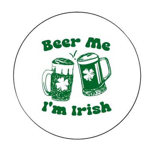Beer Me I'm Irish Funny Beer Illustration - Circle Sticker by EZbie