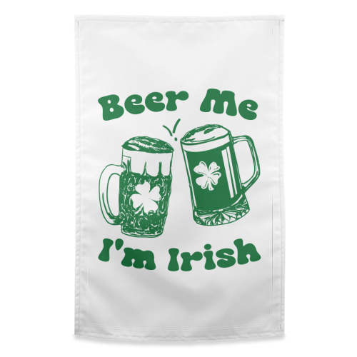 Beer Me I'm Irish Funny Beer Illustration - funny tea towel by EZbie