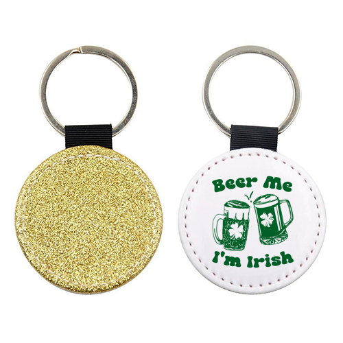 Beer Me I'm Irish Funny Beer Illustration - keyring by EZbie