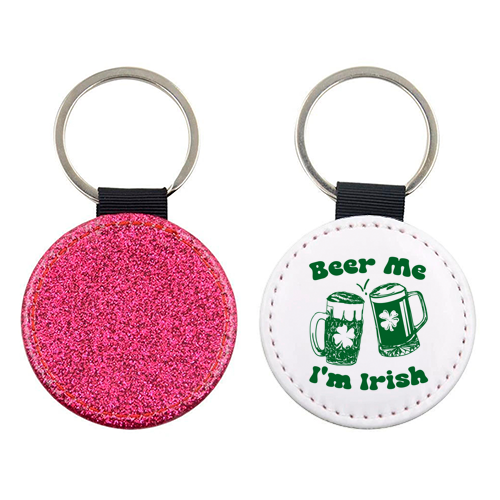 Beer Me I'm Irish Funny Beer Illustration - keyring by EZbie