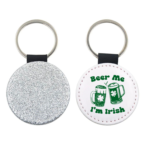 Beer Me I'm Irish Funny Beer Illustration - keyring by EZbie