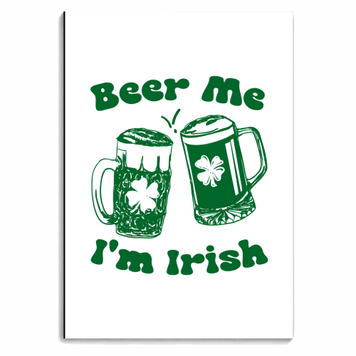Beer Me I'm Irish Funny Beer Illustration - personalised A4, A5, A6 notebook by EZbie