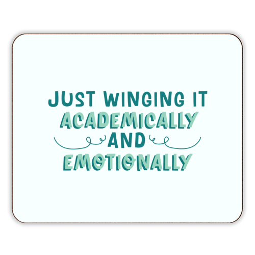 Just Winging It Academically And Emotionally Funny Student Life Quote - designer placemat by Sundiva Designs