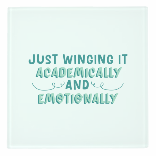 Just Winging It Academically And Emotionally Funny Student Life Quote - personalised beer coaster by Sundiva Designs