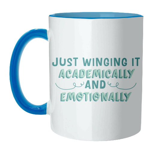 Just Winging It Academically And Emotionally Funny Student Life Quote - unique mug by Sundiva Designs