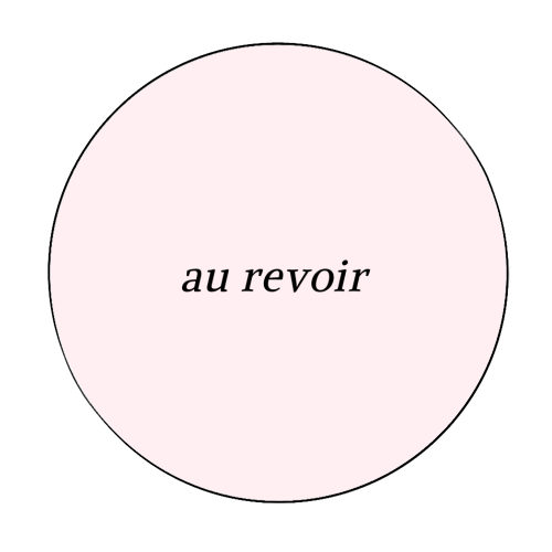 Au Revoir Minimal French Farewell Quote - Circle Sticker by Sundiva Designs