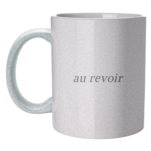 Au Revoir Minimal French Farewell Quote - unique mug by Sundiva Designs