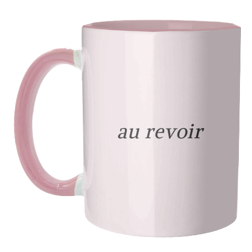 Au Revoir Minimal French Farewell Quote - unique mug by Sundiva Designs