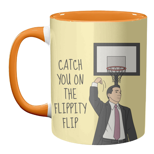 Catch You On The Flippity Flip Funny Leaving Quote - unique mug by Sundiva Designs
