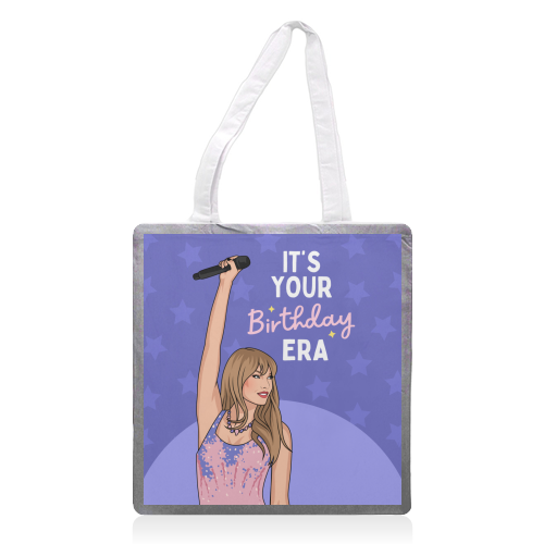 It's Your Birthday Era Pop Inspired Funny Quote - printed canvas tote bag by Sundiva Designs