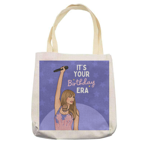 It's Your Birthday Era Pop Inspired Funny Quote - printed canvas tote bag by Sundiva Designs