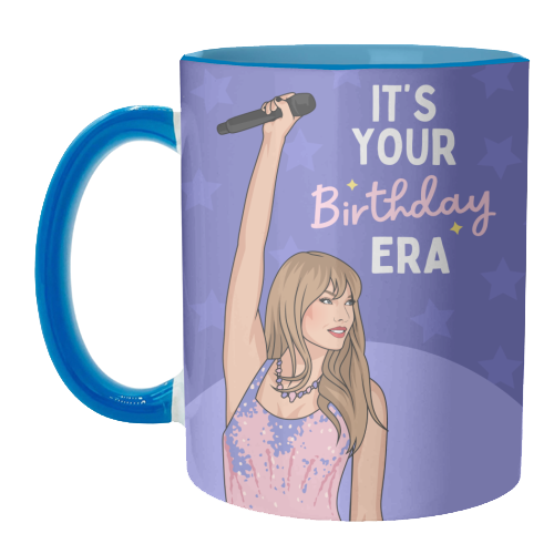 It's Your Birthday Era Pop Inspired Funny Quote - unique mug by Sundiva Designs