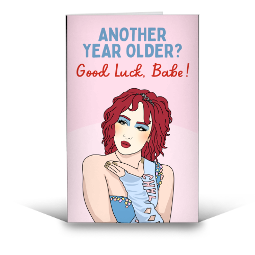Another Year Older? Good Luck Babe! Funny Birthday Quote - funny greeting card by Sundiva Designs