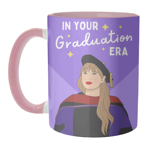 In Your Graduation Era Pop Inspired Quote - unique mug by Sundiva Designs