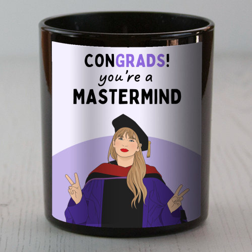 Congrads You're A Mastermind Funny Graduation Quote - scented candle by Sundiva Designs