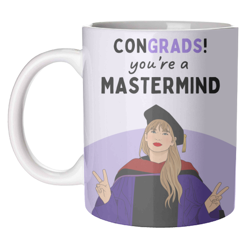 Congrads You're A Mastermind Funny Graduation Quote - unique mug by Sundiva Designs