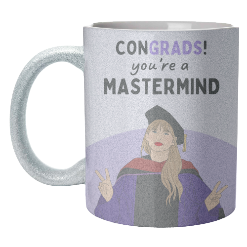 Congrads You're A Mastermind Funny Graduation Quote - unique mug by Sundiva Designs