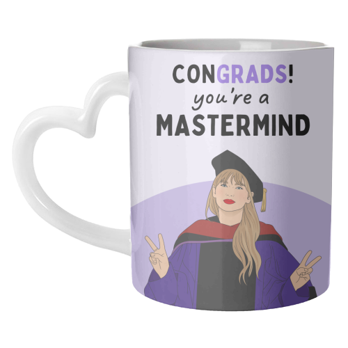 Congrads You're A Mastermind Funny Graduation Quote - unique mug by Sundiva Designs