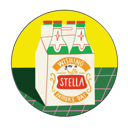 Funny Stella Beer Father's Day Giftware - Circle Sticker by AbiGoLucky