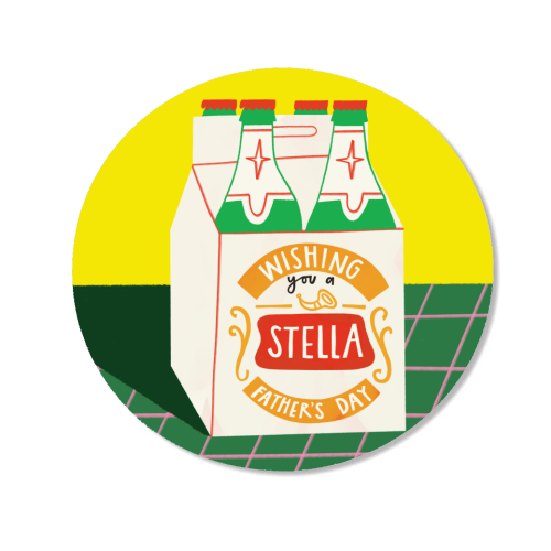 Funny Stella Beer Father's Day Giftware - Magnet by AbiGoLucky