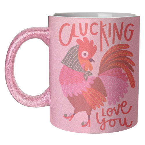 Clucking Love You Chicken Illustration - unique mug by AbiGoLucky