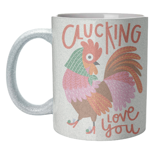 Clucking Love You Chicken Illustration - unique mug by AbiGoLucky