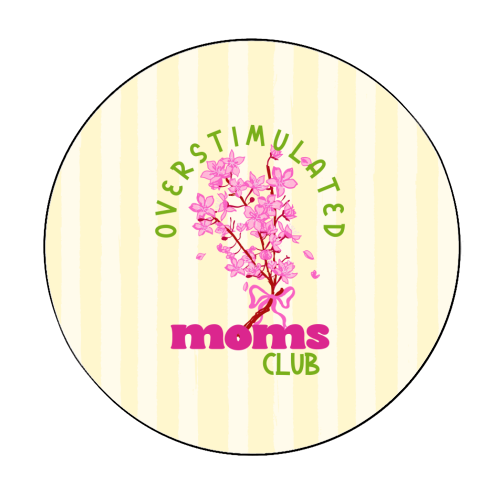 Overstimulated Moms Club with Sakura Bouquet - Circle Sticker by EZbie