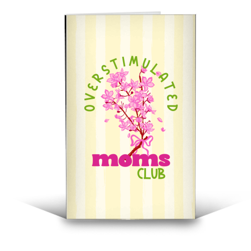 Overstimulated Moms Club with Sakura Bouquet - funny greeting card by EZbie