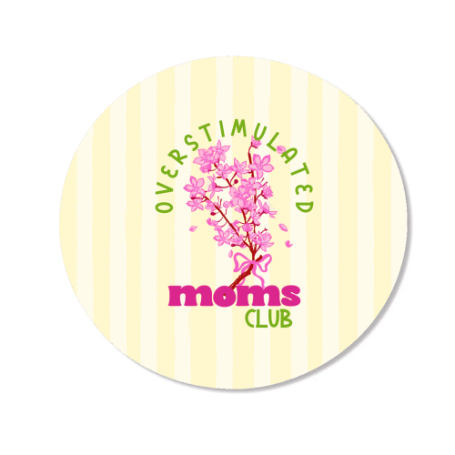 Overstimulated Moms Club with Sakura Bouquet - Magnet by EZbie