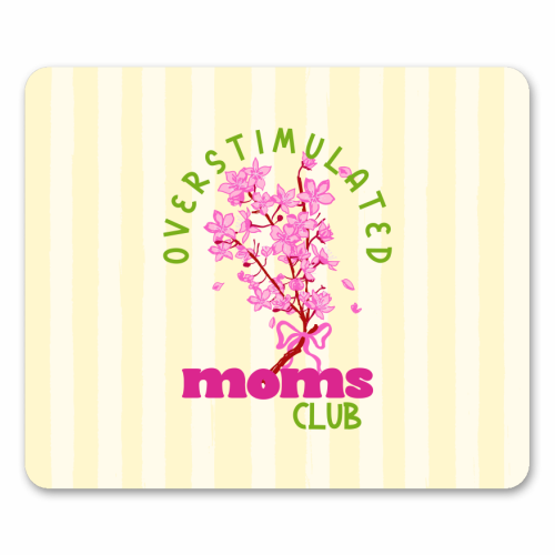 Overstimulated Moms Club with Sakura Bouquet - mouse mat by EZbie