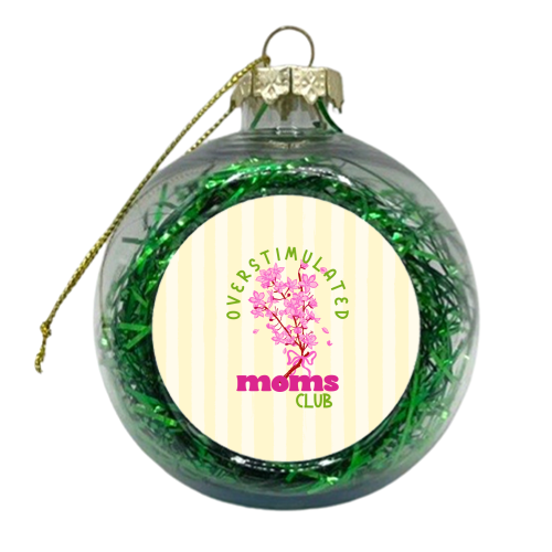 Overstimulated Moms Club with Sakura Bouquet - xmas bauble by EZbie