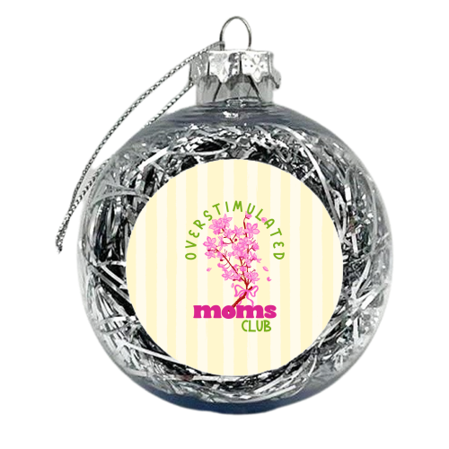 Overstimulated Moms Club with Sakura Bouquet - xmas bauble by EZbie