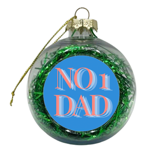 No 1 Dad - xmas bauble by Proper Job Studio