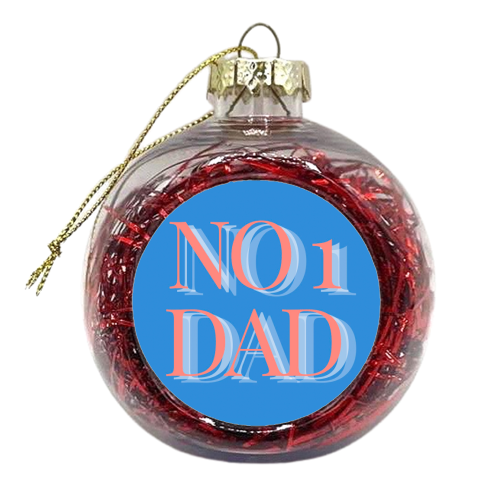 No 1 Dad - xmas bauble by Proper Job Studio